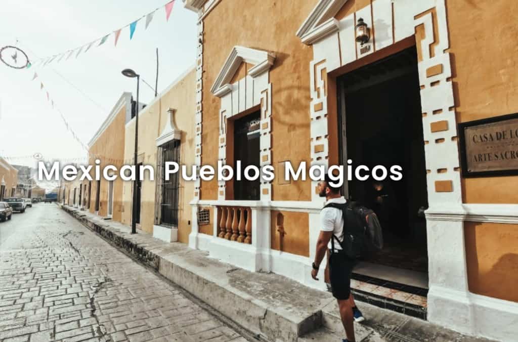 MExican Pueblos Magicos Gay